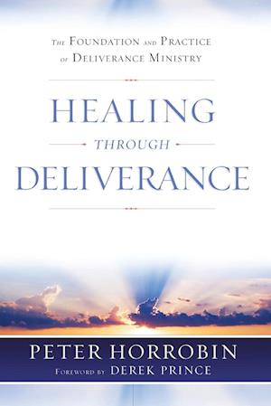 Healing through Deliverance