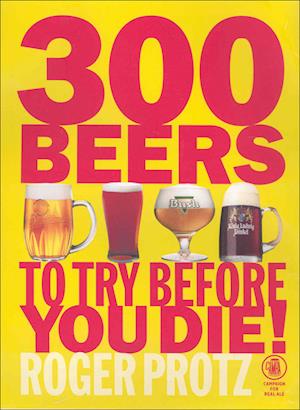 300 Beers to Try Before You Die