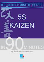 5s Kaizen in 90 Minutes