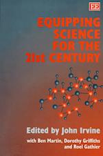 EQUIPPING SCIENCE FOR THE 21ST CENTURY