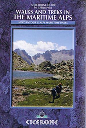 Walks and Treks in the Maritime Alps: Mercantour & Alpi Marittime Parks