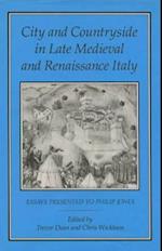 City and Countryside in Late Medieval and Renaissance Italy