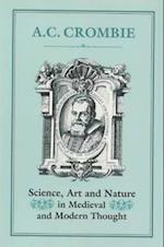 Science, Art and Nature in Medieval and Modern Thought