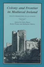 Colony & Frontier in Medieval Ireland
