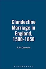 Clandestine Marriage in England, 1500-1850