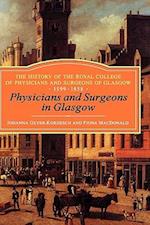Physicians and Surgeons in Glasgow, 1599-1858