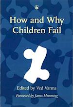 How and Why Children Fail