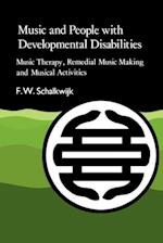Music and People with Developmental Disabilities
