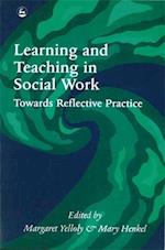 Learning and Teaching in Social Work