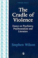 The Cradle of Violence