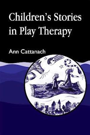 Children's Stories in Play Therapy