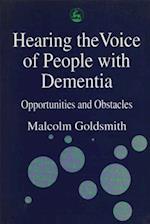 Hearing the Voice of People with Dementia