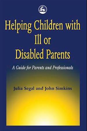 Helping Children with Ill or Disabled Parents