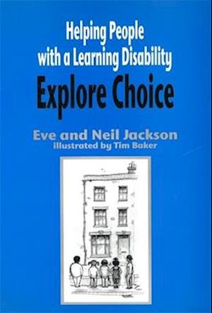Helping People with a Learning Disability Explore Choice