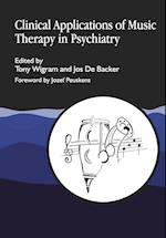 Clinical Applications of Music Therapy in Psychiatry