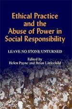 Ethical Practice and the Abuse of Power in Social Responsibility