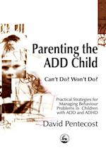 Parenting the ADD Child