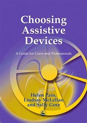 Choosing Assistive Devices