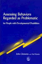 Assessing Behaviors Regarded as Problematic