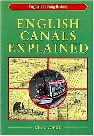 English Canals Explained