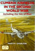 Cumbria Airfields in the Second World War