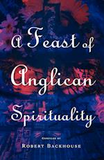 A Feast of Anglican Spirituality