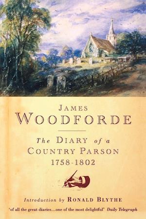 Diary of a Country Parson, 1758-1802