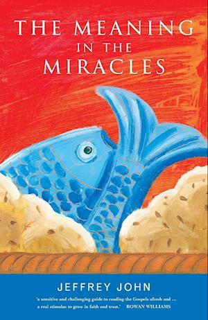 The Meaning in the Miracles