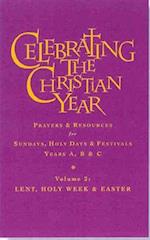 Celebrating the Christian Year - Volume 2