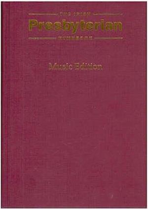 Irish Presbyterian Hymn Book Full Music Edition