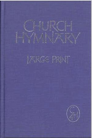 Church Hymnary 4 Large Print Words Edition