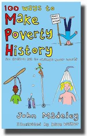 100 Ways to Make Poverty History