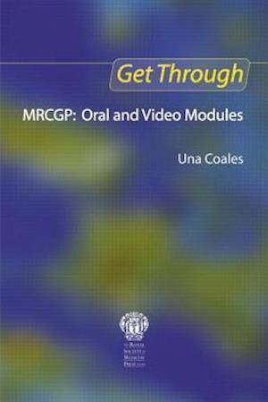 Get Through MRCGP: Oral and Video Modules