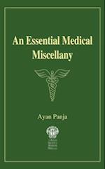 An Essential Medical Miscellany