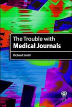 The Trouble with Medical Journals