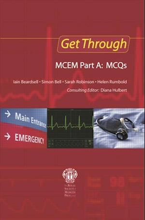 Get Through MCEM Part A: MCQs