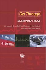 Get Through MCEM Part A: MCQs