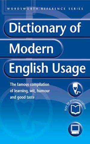 The Dictionary of Modern English Usage
