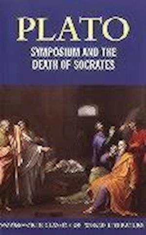 Symposium and The Death of Socrates