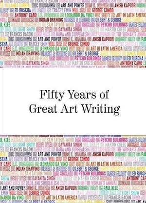Fifty Years of Great Art Writing