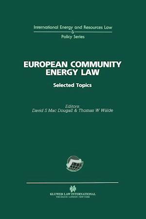 European Community Energy Law: Selected Topics