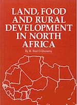 Land, Food and Rural Development in North Africa