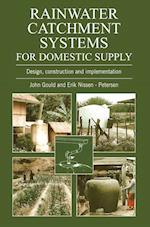 Rainwater Catchment Systems for Domestic Supply
