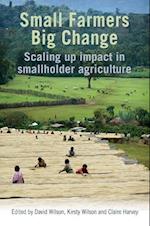 Small Farmers, Big Change