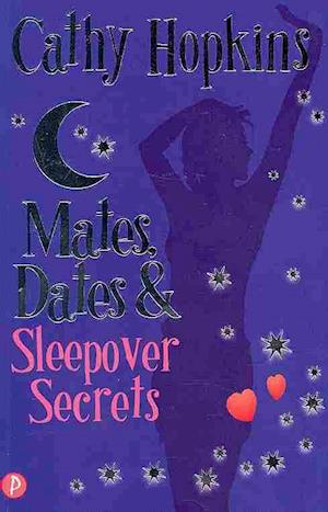 Mates, Dates and Sleepover Secrets