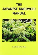 The Japanese Knotweed Manual
