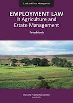 Employment Law in Agriculture and Estate Management