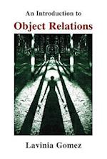 An Introduction to Object Relations