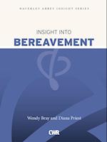 Insight into Bereavement