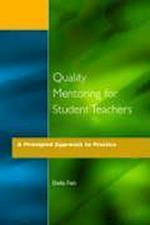 Quality Mentoring for Student Teachers